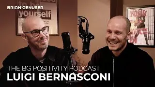 Luxury Merchandising | Luigi Bernasconi | The BG Positivity Podcast