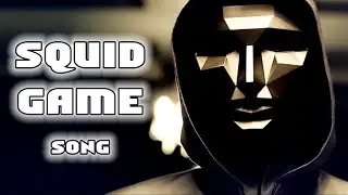 Squid Game Rap
