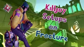 Best Killjoy Setups on Fracture