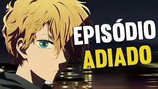 O que aconteceu com o EPISÓDIO 8 de Oshi no Ko?