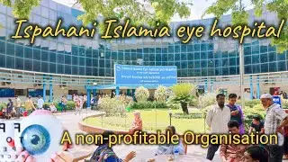 Ispahani eye hospital dhaka| best eye hospital in bangladesh