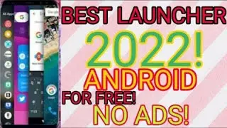 Best Launcher For Android | Launcher with no ads