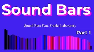 Html, Css JavaScript Sound Bars Part 1.
