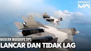 Cara Saya Agar Bermain Modern Warships Lancar!!!