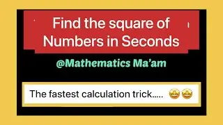 Amazing Math trick of finding squares of numbers in seconds 😍#education #maths #viral #mathematics