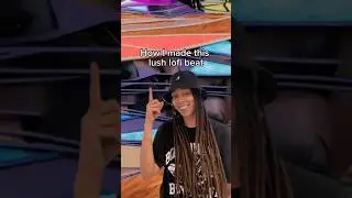 How I made this LUSH lofi beat! 💅 