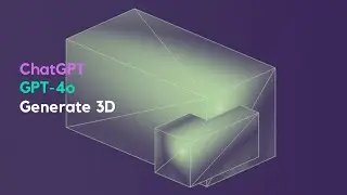 OpenAI GPT-4o generates 3d - GLB format