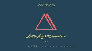 Late Night Session Vol. 2  | Free Loops Sample Pack | Nois2