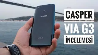 Casper Via G3 İncelemesi | 1300 liraya Premium Tasarım!