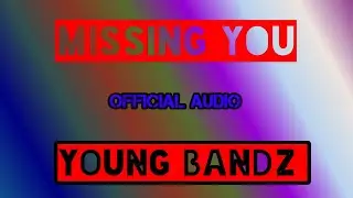 Missing You