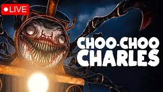 🔴 CHOO CHOO CHARLES LIVE - LAST BATTLE AGAINST CHARLES #choochoocharles #horrorgaming