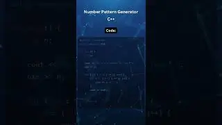 Number Pattern Generator in C++ 