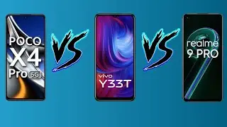 POCO X4 PRO VS REALME 9 PRO VS VIVO Y33T  ,#comparison,#smartphones