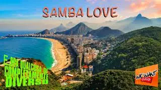 SAMBA LOVE - We Want Radio  (Ed ora qualcosa di completamente diverso - Original O. S. T.)