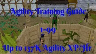 Training Agility 1-99 - Runescape 2018 - Up to 137K Agility XP/Hr