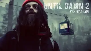 Until Dawn (Fan Trailer)
