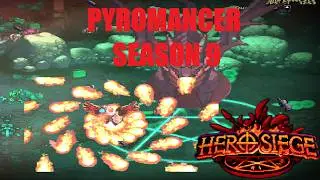 MAX Life PYRO - Hero Siege Season 9