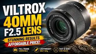NEW* VILTROX 40mm F2.5 FE Sony E-MOUNT ( It is unbelievable ! )