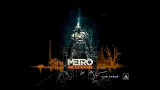 Прохождение Metro 2033 Redux — Часть 2 "Бурбон"