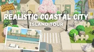 Realistic Coastal City Island Tour | Animal Crossing New Horizons