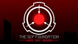 When Day Breaks - SCP-001 Soundtrack