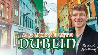 Exploring Dublin 🇮🇪 | Travel Highlights