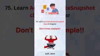 What is  ActivatedRouteSnapshot class in Angular? #shorts #angular #interview