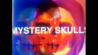 Mystery Skulls // Toxic HQ