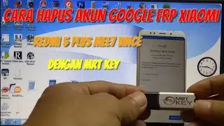 Cara Hapus Akun Google Frp Xiaomi Redmi 5 Plus Mee7 Vince Dengan Mrt Key