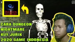 CARA DUNGEON NIGHTMARE KUY JURIK GAME INDONESIA DOWNLOAD 😱