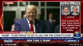TRUMP: "I'M PROUD TO GO TO JAIL FOR THE CONSTITUTION!"