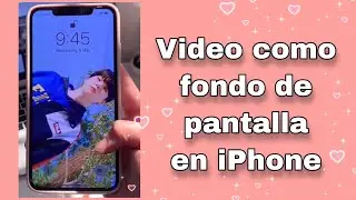 Como poner un video de fondo de pantalla en iPhone ✨