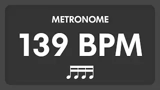139 BPM - Metronome - 16th Notes