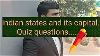 28 Indian states and capitals.......Quiz questions###
