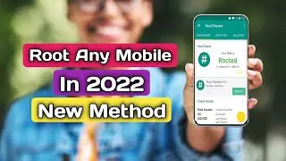 Root Any Android Phone | Root Any Android Phone in 2022 | How to Root Android | New Method To Root