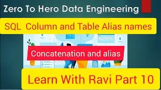 Snowflake Tutorial in Telugu 10 : Snowflake SQL column alias and concatination examples #snowflake