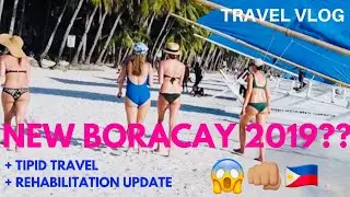 Vlog - Kumusta na NEW BORACAY 2019? (Rehabilitation Updates + Tipid Travel)