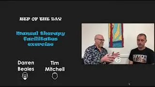 Rep of the day 9 - Manual therapy facilitates exercise