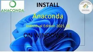 Install Anaconda Individual Edition 2021.11(2022)|Install Anaconda Python, Jupyter Notebook, Spyder