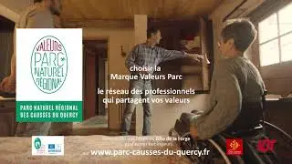 Choisir les Valeurs Parc - Épisode 3 - Parc des Causses du Quercy