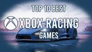 Best Xbox Racing Games