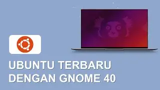 Ubuntu 21.10 Impish Indri | Ubuntu Review Indonesia | Linux Ubuntu 2021 Terbaru | Linux Terbaik 2021