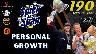 Personal Growth -  Ep 190 - The Spicka & Span Show