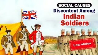 Class 8 | Social Causes | Discontent among Indian soldiers | History | Maharashtra Board Home Revise