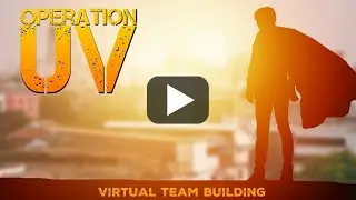 OPERATION UV - virtual teambuilding - EXTENDED TEASER