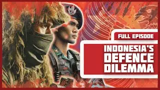 Indonesia's Defence Dilemma