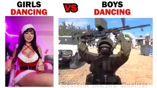Girls Dancing vs Boys Dancing 