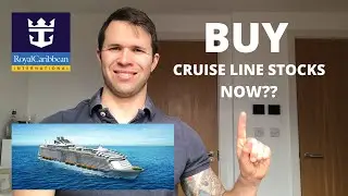SHOULD YOU BUY CRUISE LINE STOCKS NOW? | Stock Market for Beginners