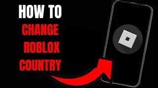 How to Change Roblox Country: A Step-by-Step Guide