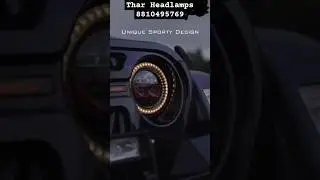 Thar Roxx Ring Headlights 🔥 Thar Base to Top Modified 🔥 Thar Accessories